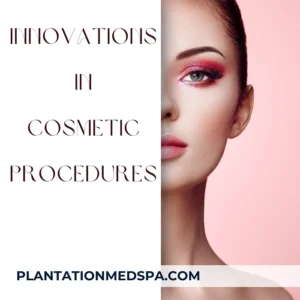 image of innovations in cosmetic procedures