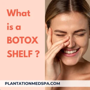 image of what is a Botox shelf in Plantation, Florida