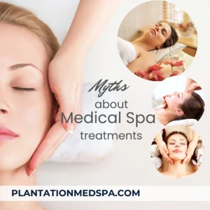 10 Common Myths About Medical Spa Treatments