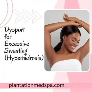 Can Dysport Treat Excessive Sweating (Hyperhidrosis)?