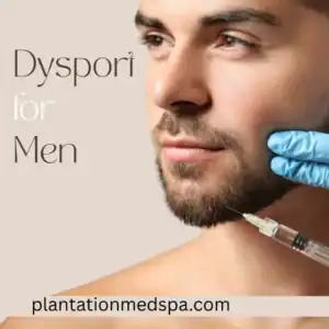 Dysport for Men at Plantation Medical Spa, Florida