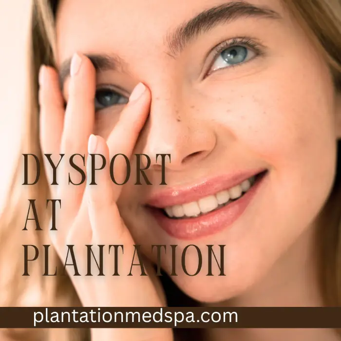 Dysport at Plantation Med Spa, Florida