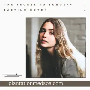 The Secret to Longer-Lasting Botox: 5 Post-Treatment Tips