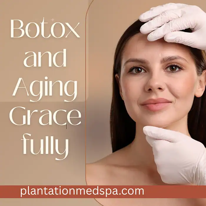 Botox and Aging Gracefully